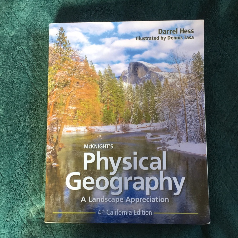 Physical Geography A Landscape Appreciation